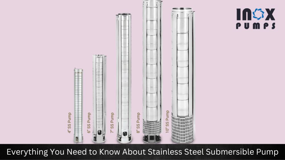 Everything You Need to Know About Stainless Steel Submersible Pump(1)
