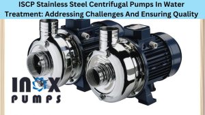 ISCP Stainless Steel Centrifugal Pumps