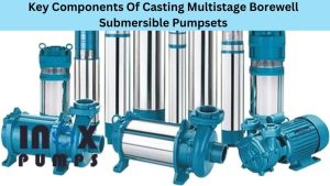 Casting Multistage Borewell Submersible Pumpset